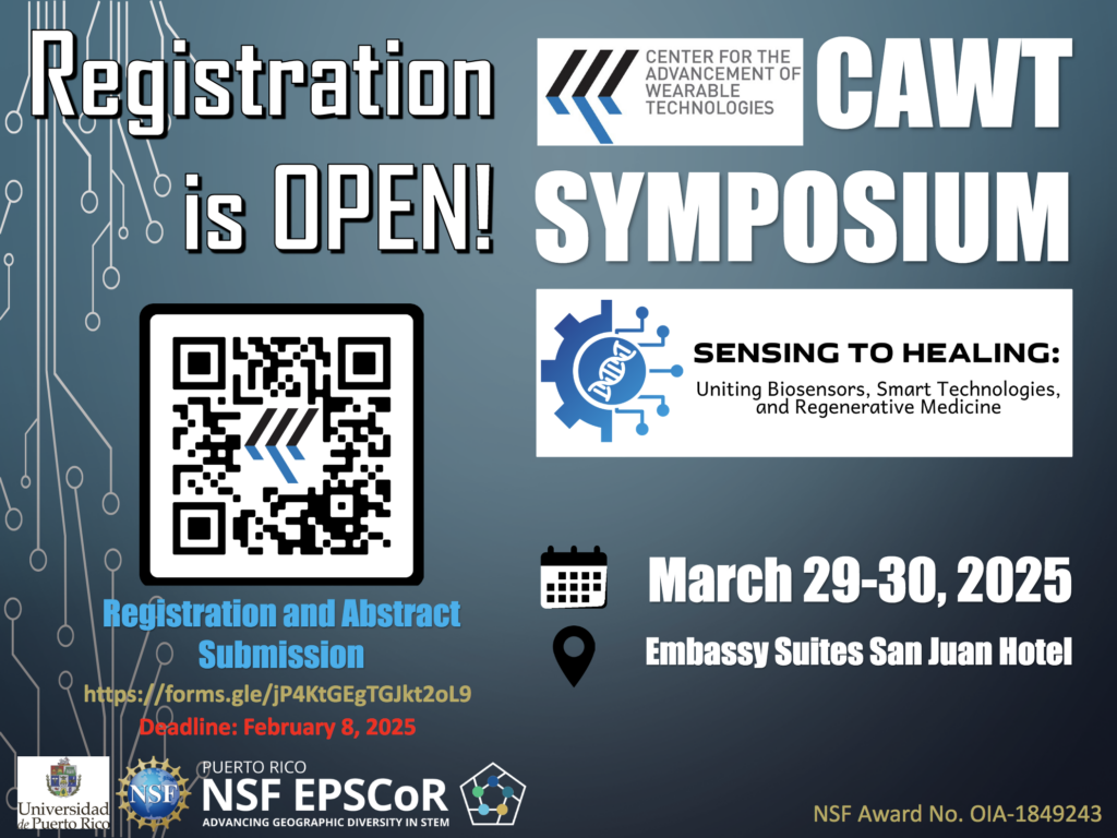 CAWT Symposium "From Sensing to Healing: Uniting Biosensors, Smart Technologies, and Regenerative Medicine" March 29-30, 202 | Registration Deadline February 8, 2025